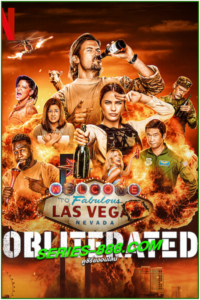 ดูซีรี่ย์ ปฏิบัติการเมาระเบิด Obliterated (2023) พากย์ไทย Ep.1-8 จบ
