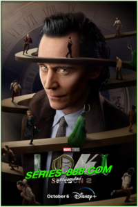ดูซีรี่ย์ โลกิ ซีซั่น 2 Loki Season 2 (2023) พากย์ไทย Ep.1-6 จบ