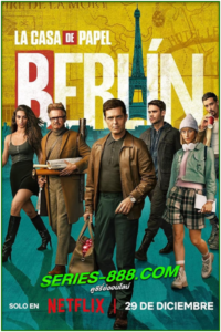 ดูซีรี่ย์ เบอร์ลิน-BERLIN (2023) พากย์ไทย Ep. 1-8 จบ