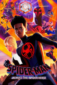 ดูหนังการ์ตูน สไปเดอร์- แมน : ผงาดข้ามการวาลแมงมุม 2 Spider-Man: Across the Spider-Verse (2023) พากย์ไทย เต็มเรื่อง