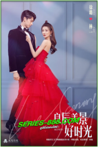 ดูซีรี่ย์ ฉากรักวัยฝัน Love Scenery (2021) พากย์ไทย Ep.1-31 จบ