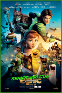 ดูหนังการ์ตูน อาณาจักรคนต้นไม้ Epic (2013) พากย์ไทย