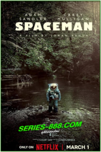 ดูหนัง สเปซแมน Spaceman (2024) พากย์ไทย (เต็มเรื่อง)