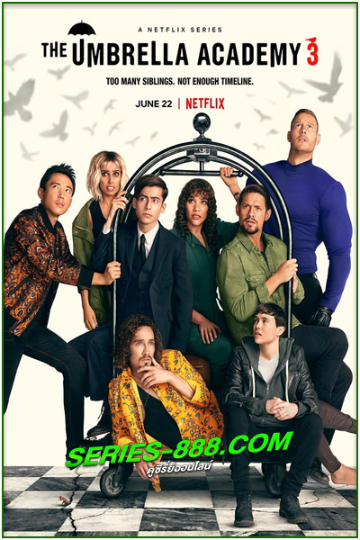 ดูซีรี่ย์ ดิ อัมเบรลลา อคาเดมี่ The Umbrella Academy ซีซั่น 1-3 พากย์ไทย Ep.1-10 จบ