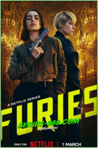ดูซีรี่ย์ ชำระแค้นทรชน Furies (2024) พากย์ไทย Ep.1-8 จบ