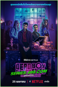 ดูซีรี่ย์ เดดบอยดีเทคทีฟส์ Dead Boy Detectives (2024) พากย์ไทย Ep.1- 8 จบ