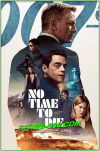 ดูหนัง พยัคฆ์ร้ายฝ่าเวลามรณะ No Time to Die 007 (2021) พากย์ไทย HD (เต็มเรื่อง)