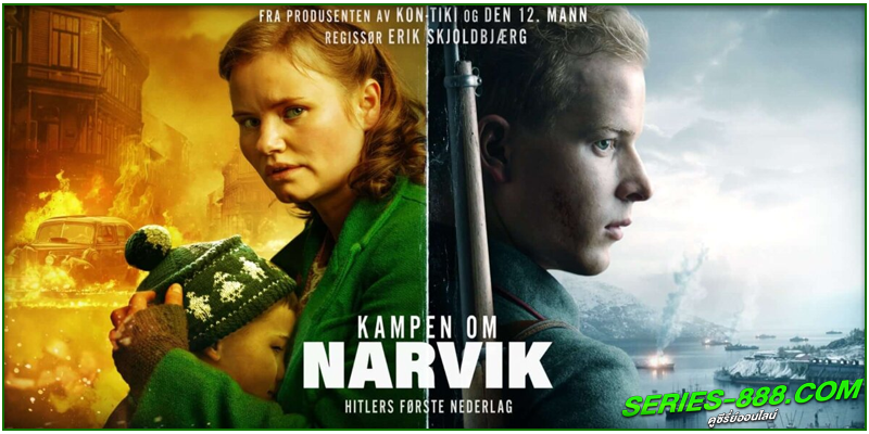 ดูหนัง นาร์วิค Narvik ดูหนัง นาร์วิค Narvik