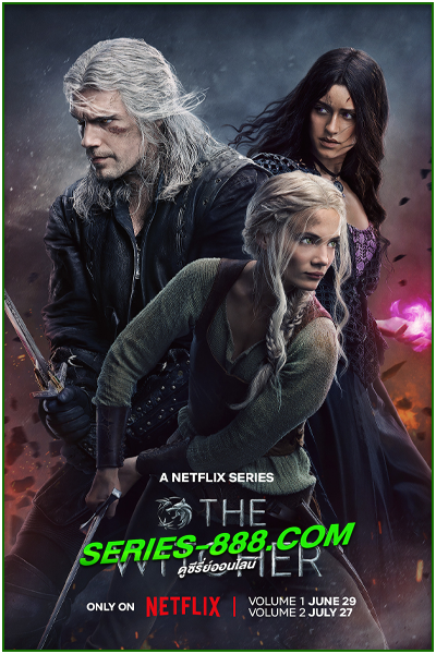 ดูซีรี่ย์ เดอะ วิทเชอร์ นักล่าจอมอสูร ซีซั่น 3 The Witcher Season 3 (2023) พากย์ไทย Ep.1-8 จบ