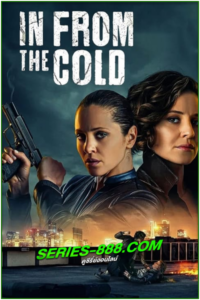 ดูซีรี่ย์ สายลับเงารัสเซีย In from the Cold (2022) พากย์ไทย Ep.1-8 จบ