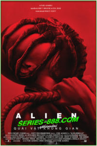 ดูหนัง เอเลี่ยน: โรมูลัส Alien: Romulus (2024) พากย์ไทย (เต็มเรื่อง)