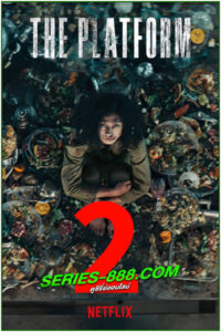 ดูหนัง เดอะ แพลตฟอร์ม 2 The Platform 2 (2024) ซับไทย-พากย์ไทย (เต็มเรื่อง)