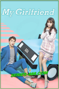 ดูซีรี่ย์ สะกดใจให้เจอเธอ My GirlFriend (2019) พากย์ไทย EP.1-28 จบ