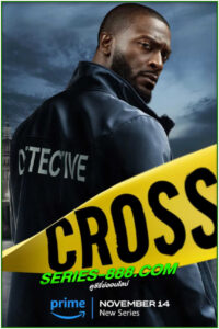 ดูซีรี่ย์ CROSS (2024) พากย์ไทย EP.1-8 จบ