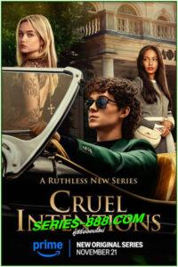 ดูซีรี่ย์ วัยร้าย วัยรัก Cruel Intentions (2024) ซับไทย EP.1-8 จบ