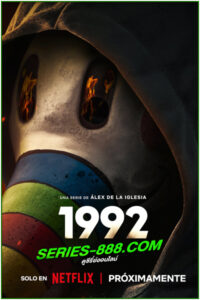 ดูซีรี่ย์ 1992 (2024) พากย์ไทย EP.1- 6 จบ