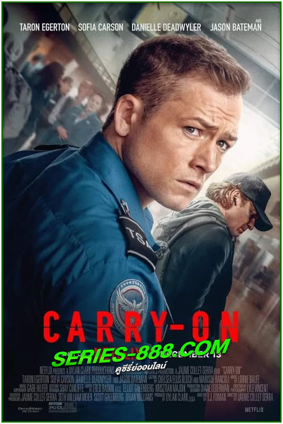 ดูหนัง สัมภาระอันตราย CARRY ON (2024) พากย์ไทย (เต็มเรื่อง)