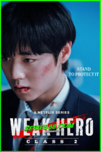 ดูซีรี่ย์ นักเรียนดีเดือด รุ่นที่ 2 Weak Hero Class 2 (2025) พากย์ไทย EP.1-8 จบ