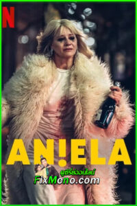 ดูซีรี่ย์ อาเนียลา ANIELA (2025) พากย์ไทย EP.1-8 จบ
