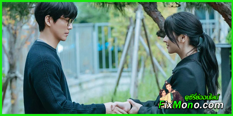 ดูซีรี่ย์ Our Movie