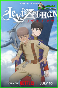 ดูซีรี่ย์ Leviathan เลวีอาธาน ปฐมบทมหาสงคราม (เต็มเรื่อง ) พากย์ไทย